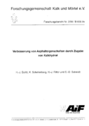AiF-Abschlussbericht Verbesserung von Asphalteigenschaften durch Zugabe von Kalkhydrat